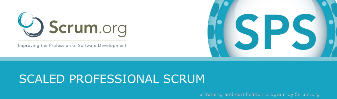 Scaled Professional Scrum™ (SPS)