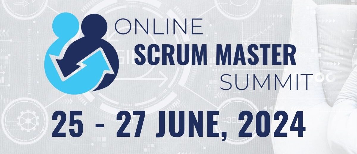 Attending the Online Scrum Master Summit 2024